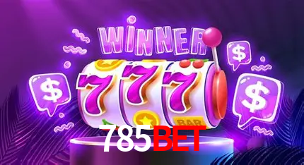 Apostas Esportivas na 785BET: Um Guia Completo